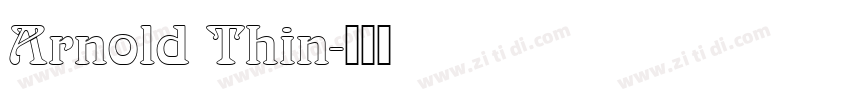 Arnold Thin字体转换
